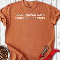 Cool People Love English Bulldogs Premium Tee Gift For Dog Lover