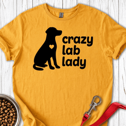 Crazy Lab Lady T Shirt Gift For Dog Lover