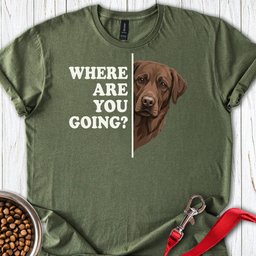 Chocolate Lab Following T Shirt Gift For Dog Lover