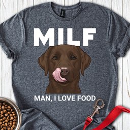 Chocolate Lab Milf T Shirt Gift For Dog Lover