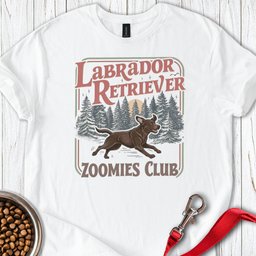 Chocolate Labrador Zoomies T Shirt Gift For Dog Lover