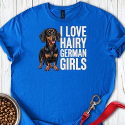 Dachshund Hairy German Girls Black And Tan T Shirt Gift For Dog Lover
