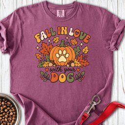 Fall In Love With Your Dog Premium Tee Gift For Dog Lover