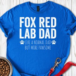 Fox Red Labrador Lab Dad T Shirt Gift For Dad