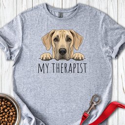 Fawn Great Dane My Therapist T Shirt Gift For Dog Lover
