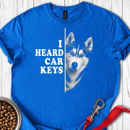 Husky Car Keys T Shirt Gift For Dog Lover