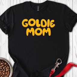 Goldie Mom T Shirt Gift For Mom