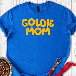 Goldie Mom T Shirt Gift For Mom