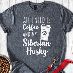 Husky Coffee T Shirt Gift For Dog Lover