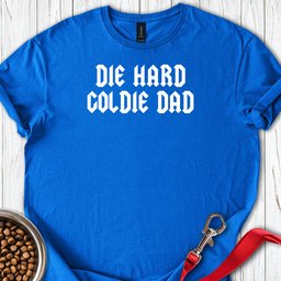 Die Hard Goldie Dad T Shirt Gift For Dad