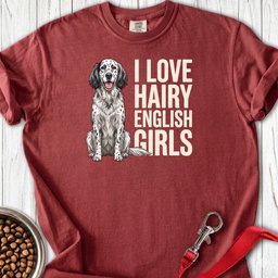 English Setter Hairy Girls Premium Tee Gift For Dog Lover