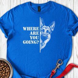 German Shepherd Following T Shirt Gift For Dog Lover