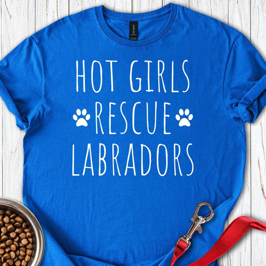 Hot Girls Rescue Labradors T Shirt Gift For Dog Lover