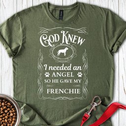 God Gave Me A Frenchie T Shirt Gift For Dog Lover