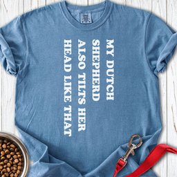 Dutch Shepherd Tilts Her Head Premium Tee Gift For Dog Lover