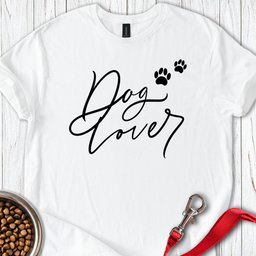Dog Lover T Shirt Gift For Dog Lover