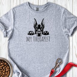 Doberman My Therapist T Shirt Gift For Dog Lover