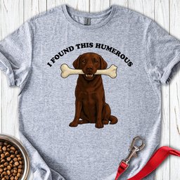 I Found This Humerous T Shirt Gift For Dog Lover
