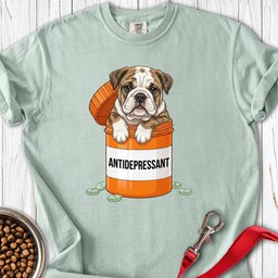 English Bulldog Antidepressant Premium Tee Gift For Dog Lover