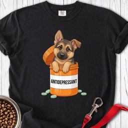 German Shepherd Antidepressant Premium Tee Gift For Dog Lover