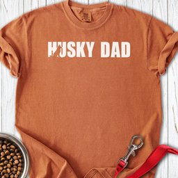 Husky Dad Premium Tee Gift For Dad