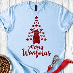 French Bulldog Merry Woofmas Christmas T Shirt Gift For Dog Lover