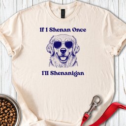 Golden Retriever Shenanigan T Shirt Gift For Dog Lover