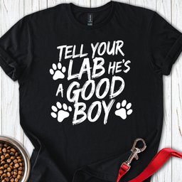 Good Boy Labrador T Shirt Gift For Dog Lover