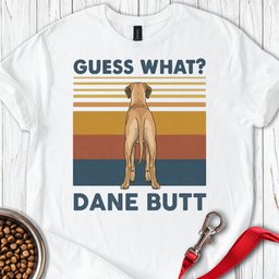 Fawn Great Dane Butt T Shirt Gift For Dog Lover