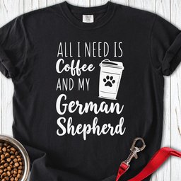 German Shepherd Coffee Premium Tee Gift For Dog Lover