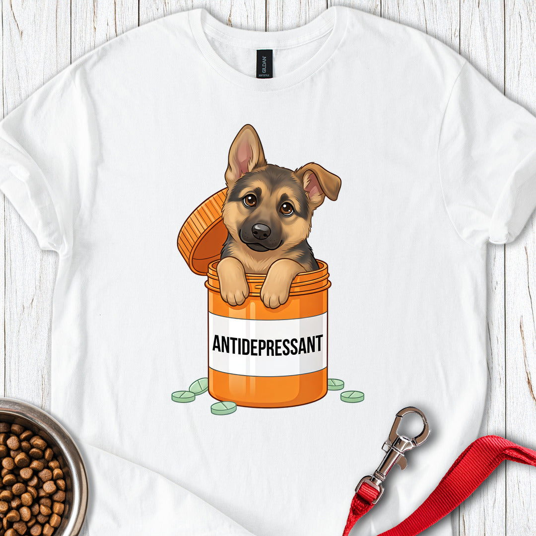 German Shepherd Antidepressant T Shirt Gift For Dog Lover