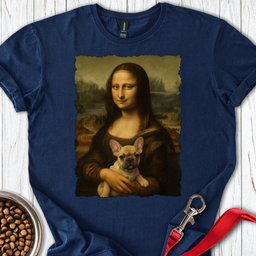 French Bulldog Mona Lisa T Shirt Gift For Dog Lover