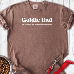 Funny Goldie Dad Premium Tee Gift For Dad