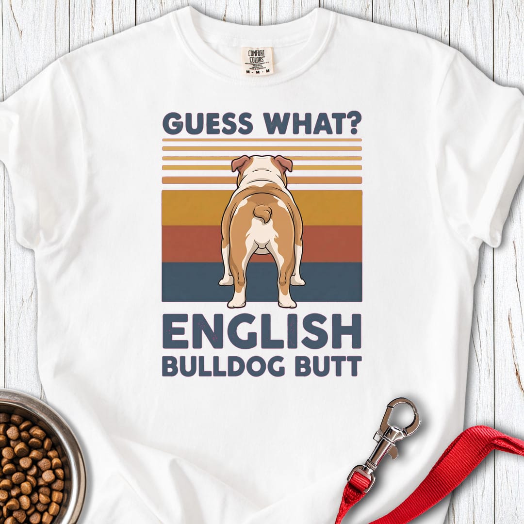 English Bulldog Butt Premium Tee Gift For Dog Lover