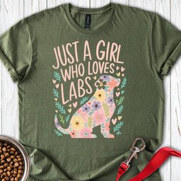 Girl Loves Labs T Shirt Gift For Dog Lover