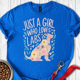 Girl Loves Labs T Shirt Gift For Dog Lover