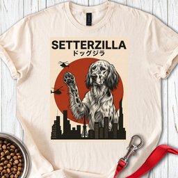 English Setter Setterzilla T Shirt Gift For Dog Lover