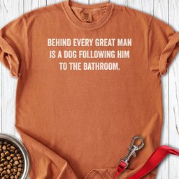 Great Man Dog Following Premium Tee Gift For Dog Lover