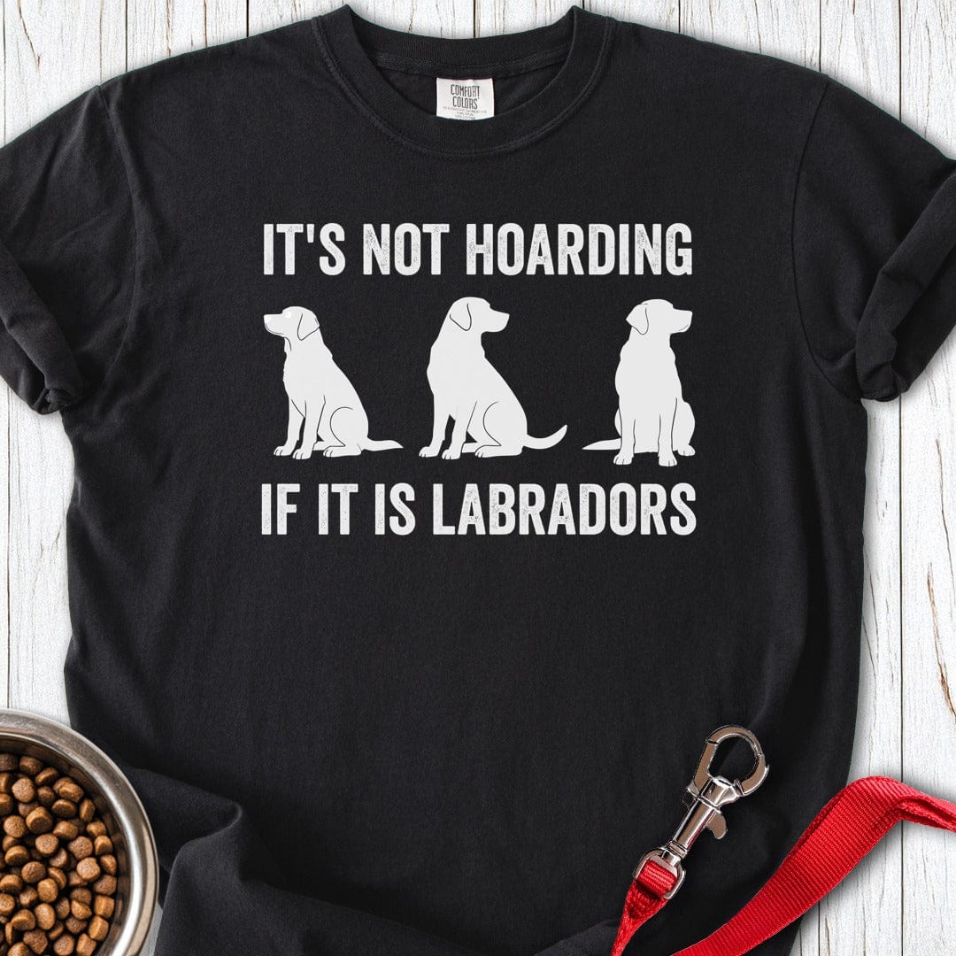 Hoarding Labradors Premium Tee Gift For Dog Lover