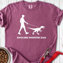 English Pointer Dad Premium Tee Gift For Dad