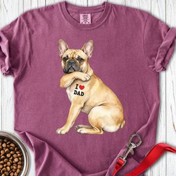 French Bulldog I Love Dad Premium Tee Gift For Dad