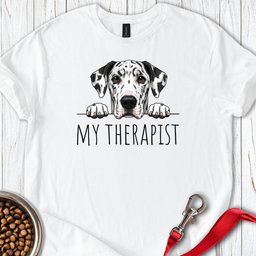 Harlequin Great Dane My Therapist T Shirt Gift For Dog Lover
