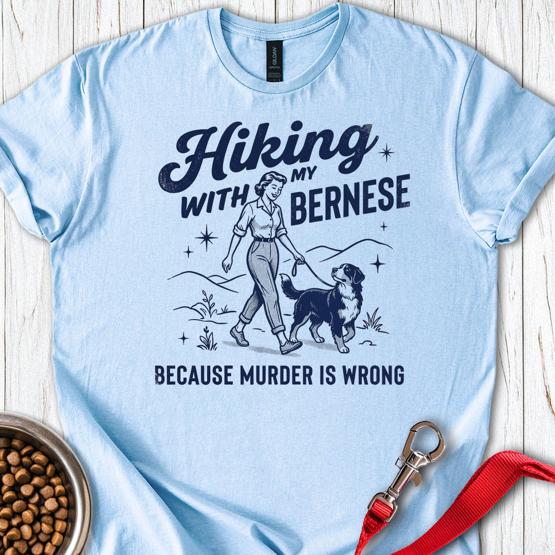 Hiking With My Bernese Mountain Dog T Shirt Gift For Dog Lover