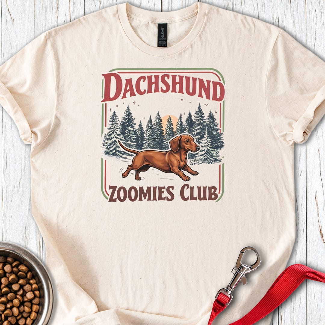 Dachshund Zoomies Club T Shirt Gift For Dog Lover