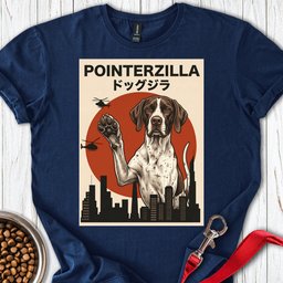 English Pointer Pointerzilla T Shirt Gift For Dog Lover