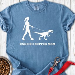 English Setter Mom Premium Tee Gift For Mom