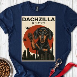 Dachzilla T Shirt Gift For Dog Lover