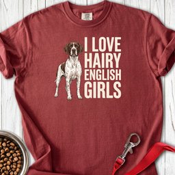 English Pointer Hairy Girls Premium Tee Gift For Dog Lover