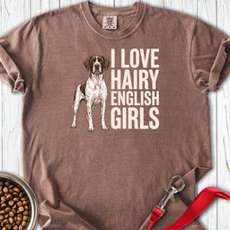 English Pointer Hairy Girls Premium Tee Gift For Dog Lover