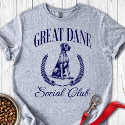 Great Dane Social Club T Shirt Gift For Dog Lover